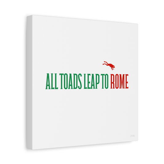All Toads Leap To Rome 🇮🇹