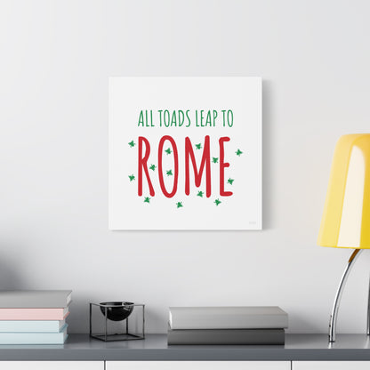 All Toads Leap To Rome 🇮🇹