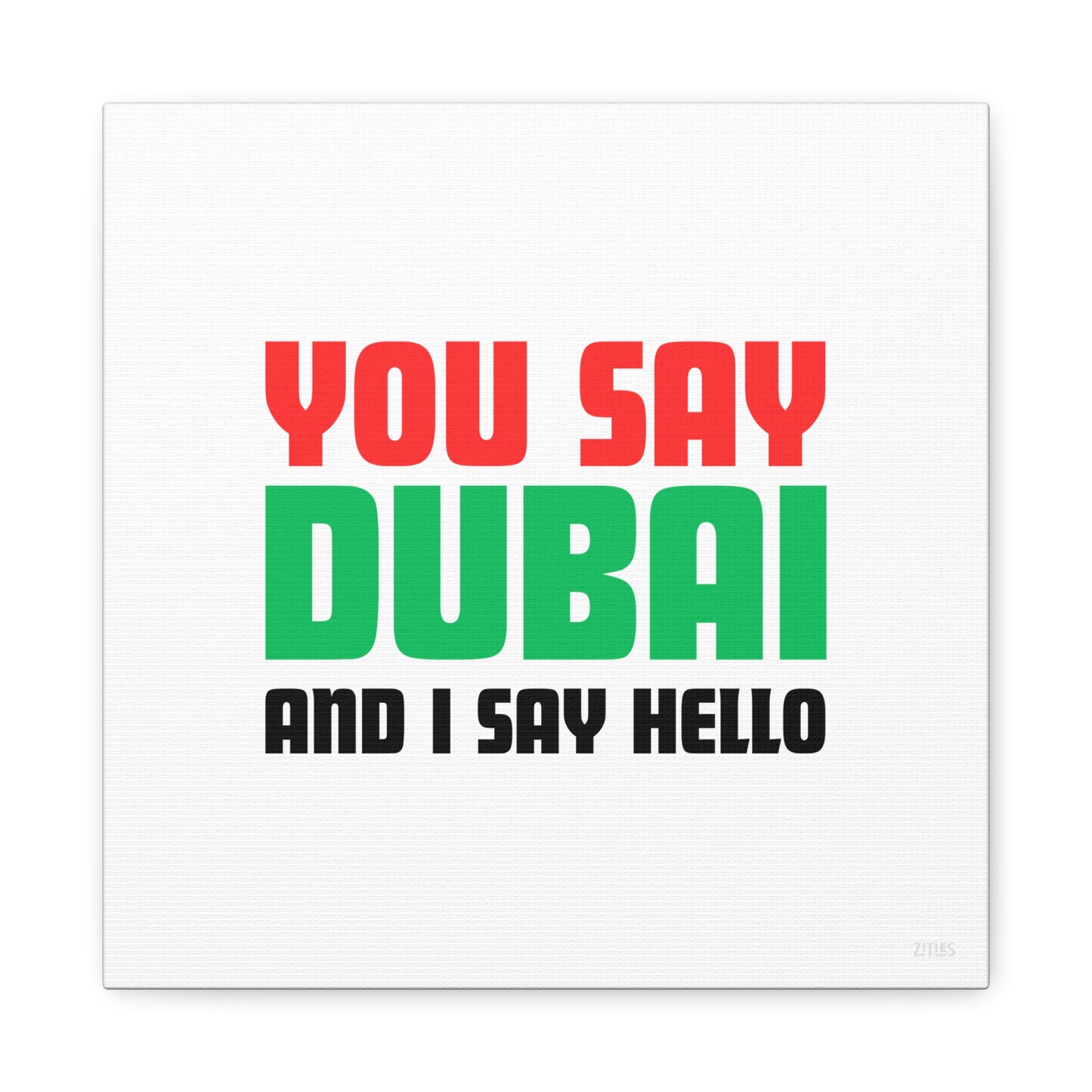 You Say Dubai And I Say Hello 🇦🇪